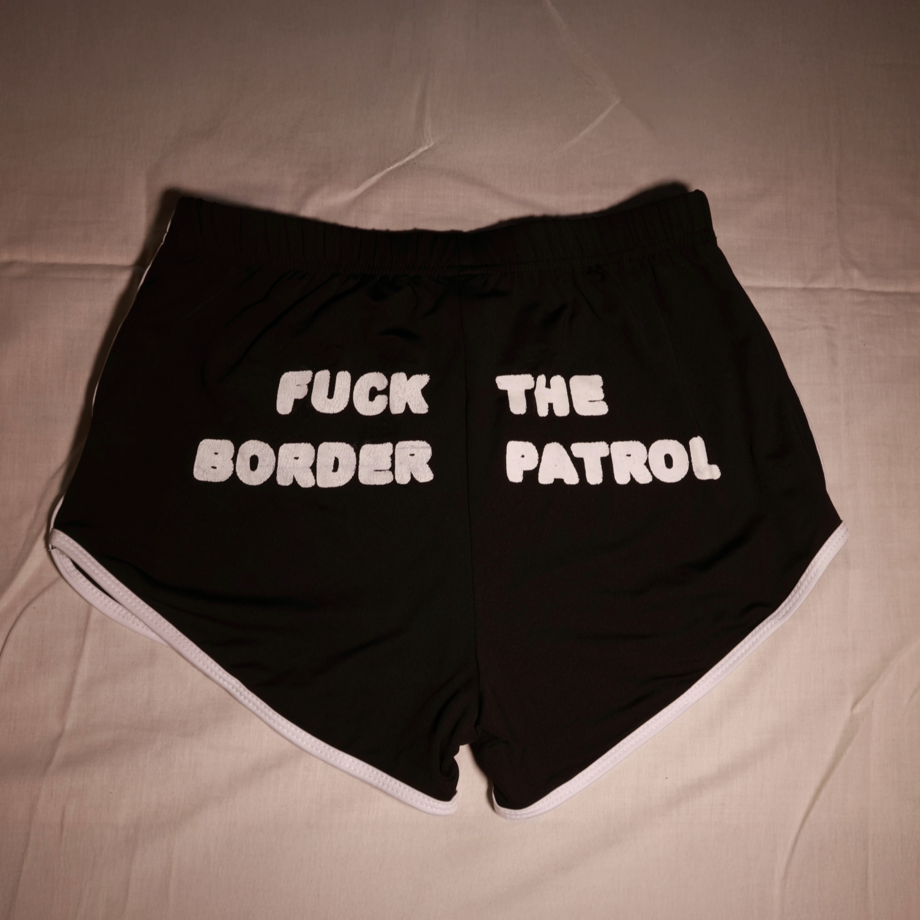 F**k The Border Patrol Shorts